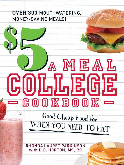 Title details for $5 a Meal College Cookbook by Rhonda Lauret Parkinson - Available